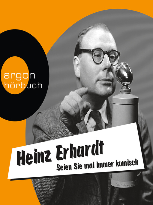 Title details for Seien Sie mal immer komisch--Geschichten, Gedichte und Lieder by Heinz Erhardt - Wait list